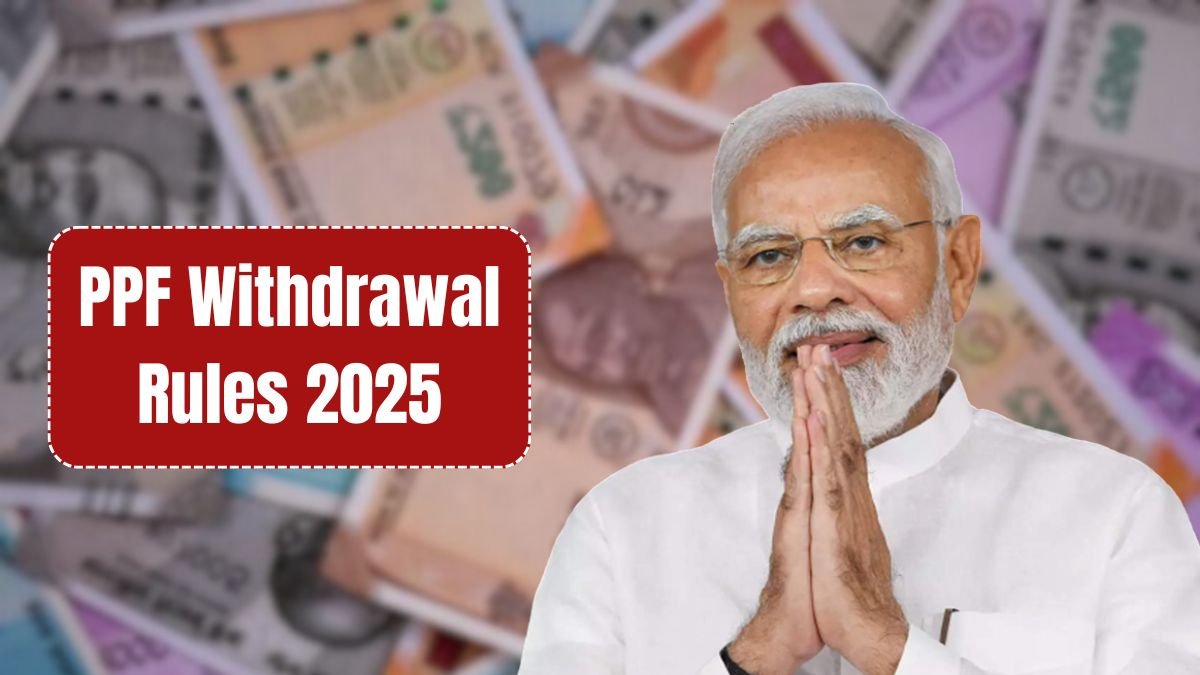 PPF Withdrawal Rules 2025