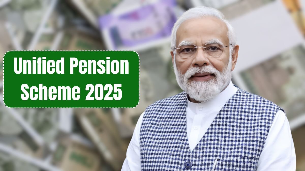 Unified Pension Scheme 2025