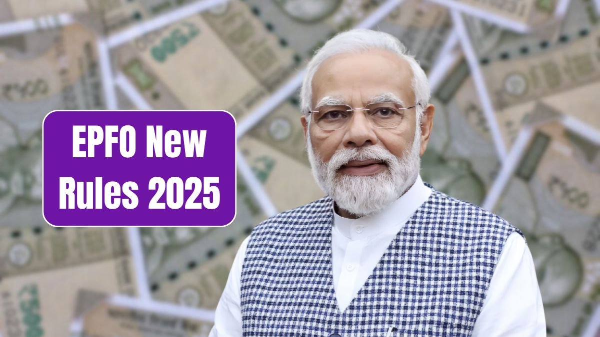 EPFO New Rules 2025